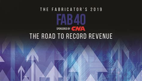 metal fabrication 2019|The FABRICATOR’S 2019 FAB 40 Has Been .